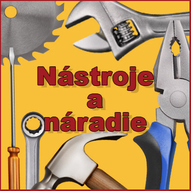 Nástroje a náradie